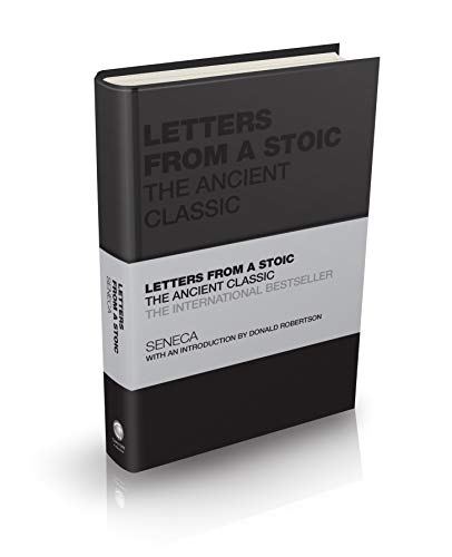Donald Robertson - Letters from a Stoic : The Ancient Classic - Hardba