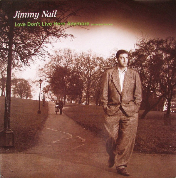Jimmy Nail - Love Don't Live Here Anymore (Extended Version) - Used V