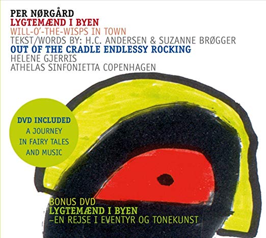 Per Nørgard - Per Norgard: Lygtemaend I Byen/Will-O-the-wisps in Town