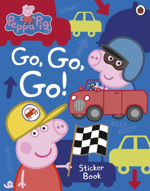 Peppa Pig - : Go, Go, Go! : Vehicles Sticker Book - Paperback