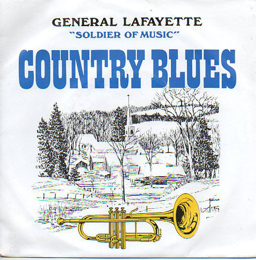 General Lafayette - Country Blues - Used Vinyl Record 7"