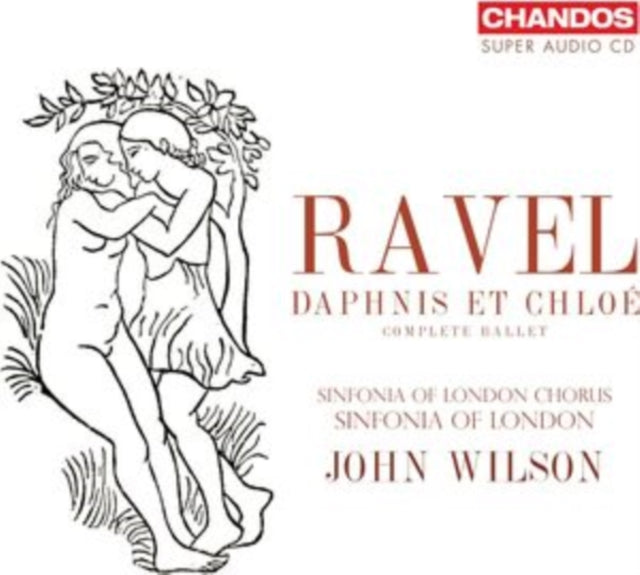 SINFONIA OF LONDON/W - RAVEL - DAPHNIS ET CHLOE - CD