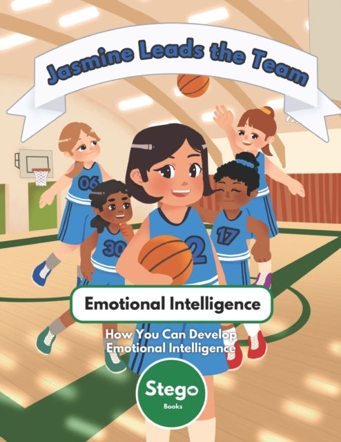 Books - Jasmine Leads the Team  Emotional Intelligence - How You Can D