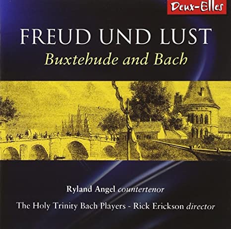 RYLAND ANGEL THE HOL - BUXTEHUDE AND BACH FREUD U - CD