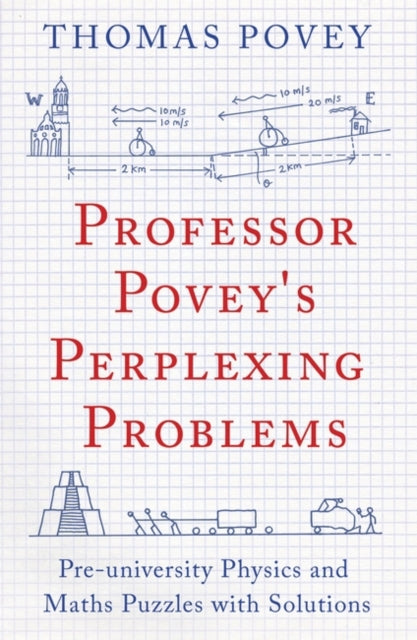 Thomas Povey - Professor Povey's Perplexing Problems : Pre-Univers