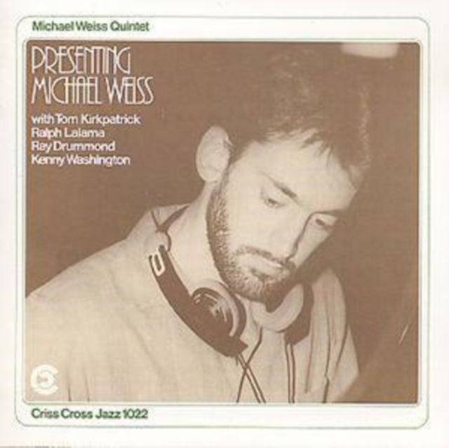 MICHAEL WEISS QUINTE - PRESENTING MICHAEL WEISS - CD