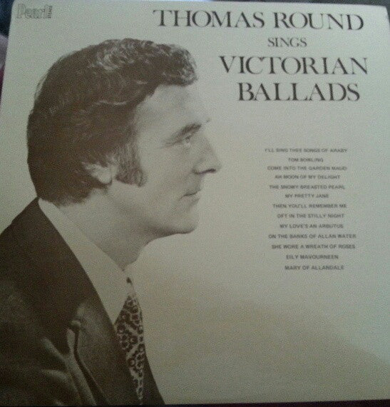 Thomas Round - Sings Victorian Ballads - Used Vinyl Record