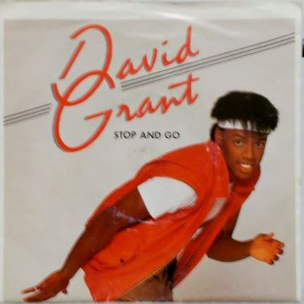 David Grant - Stop And Go - Used Vinyl Record 7"