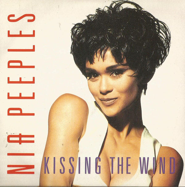 Nia Peeples - Kissing The Wind - Used Vinyl Record 7"