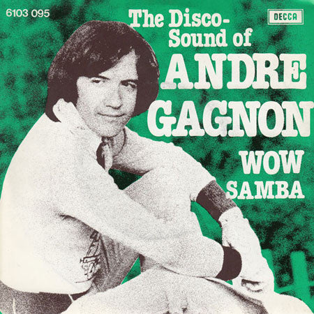 Andre Gagnon - Wow - Used Vinyl Record 7"
