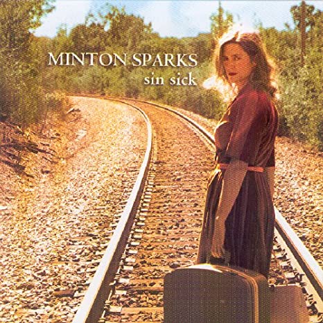 Minton Sparks - Sin Sick - CD