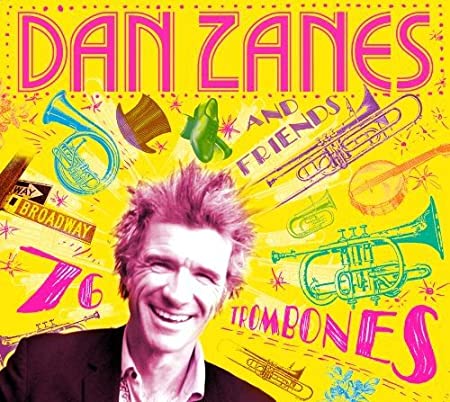 Dan Zanes And Friend - 76 Trombones - CD