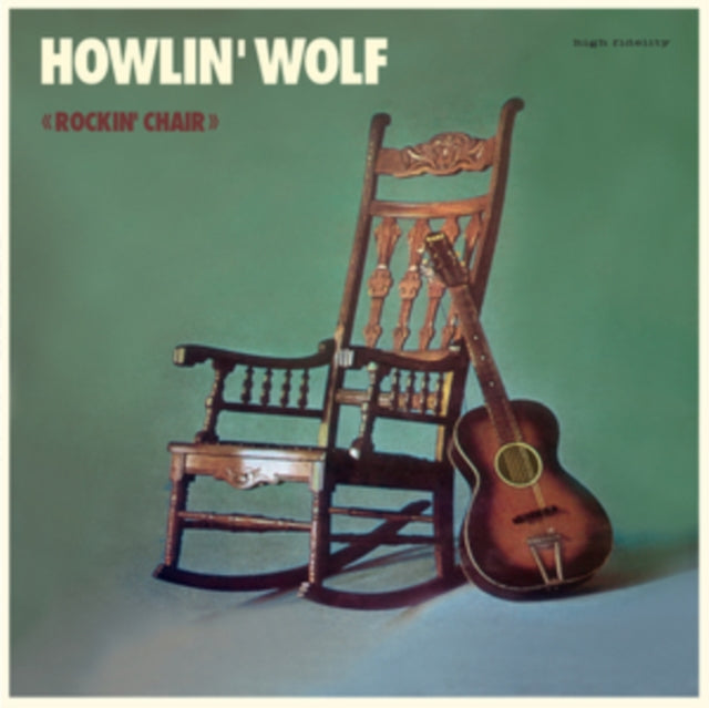 HOWLIN WOLF - Rockin Chair Album - Vinyl Record