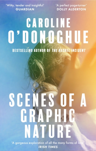 Caroline O'Donog - Scenes of a Graphic Nature : 'A perfect pag