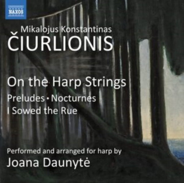 JOANA DAUNYTE - CIURLIONIOS:HARP STRINGS - CD