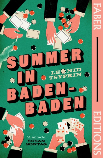 Susan Sontag - Summer in Baden-Baden (Faber Editions) : 'A miracle
