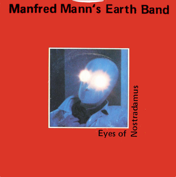 Manfred Mann's Earth - Eyes Of  Nostradamus - Used Vinyl Record 7"