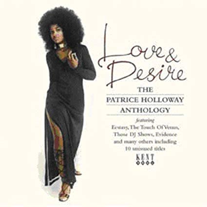 Patrice Holloway - Love & Desire - CD