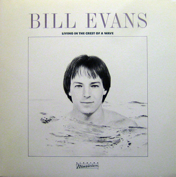 Bill Evans - Living In The Crest Of A Wave - Used Vinyl Record