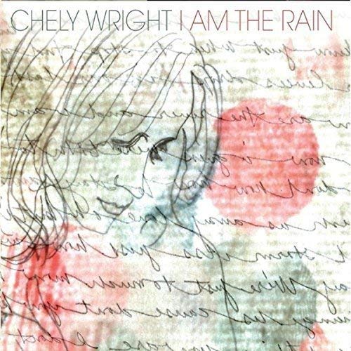Chely Wright - I Am The Rain - CD