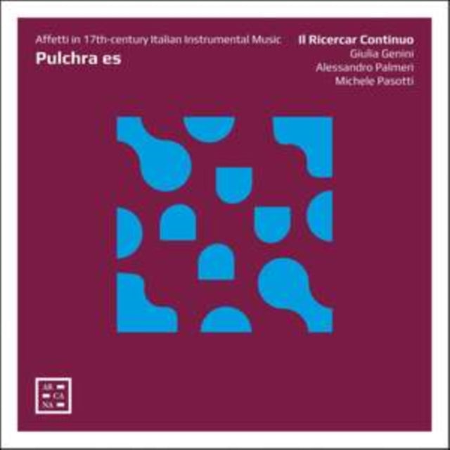 GIULIA GENINI; MICHE - PULCHRA ES. AFFETTI IN 17TH-CE - CD