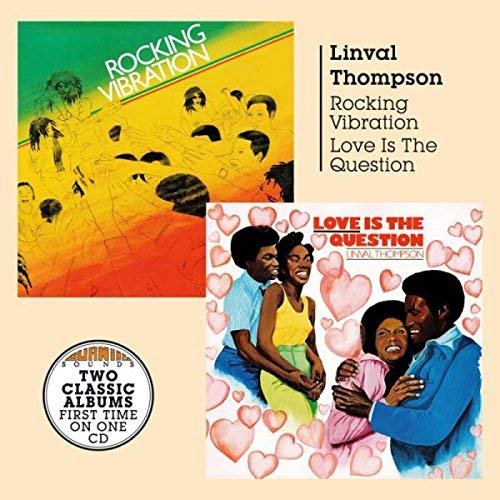 Linval Thompson - Rocking Vibration / Love Is The Question - CD