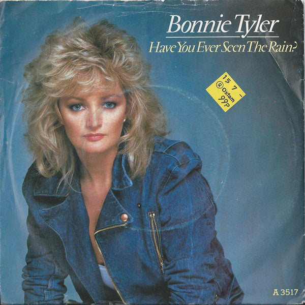 Bonnie Tyler - Have You Ever Seen The Rain? - Used Vinyl Record 7"