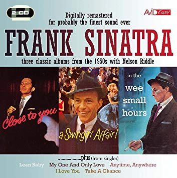 Frank Sinatra - In the Wee Small Hours/close to You/a Swingin Affair -