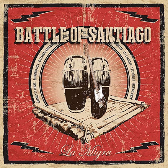 Battle of Santiago - La Migra - CD