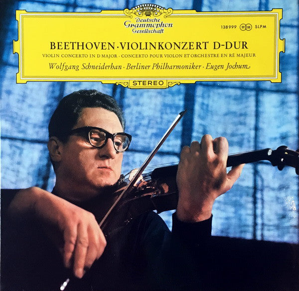 Ludwig van Beethoven - Konzert Fur Violine Und Orchester D-dur Op. 61