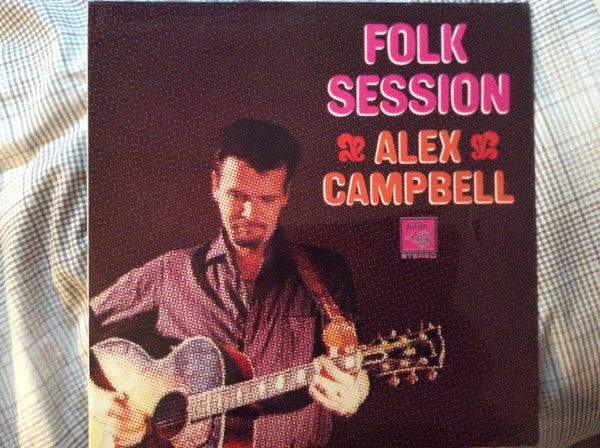 Alex Campbell - An  Folk Session - Used Vinyl Record