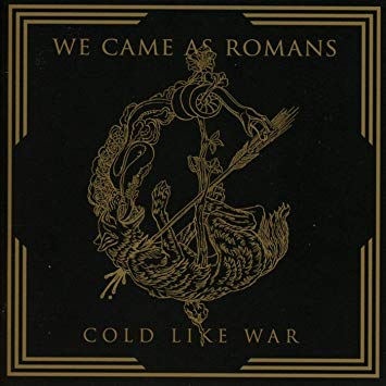 We Came As Romans - Cold Like War - CD