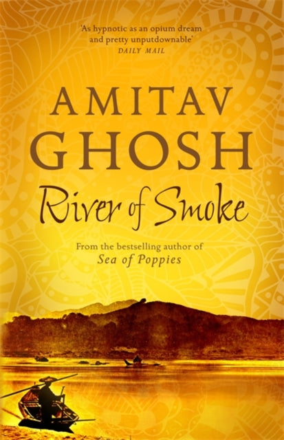 Amitav Ghosh - River of Smoke : Ibis Trilogy Book 2 - Paperback