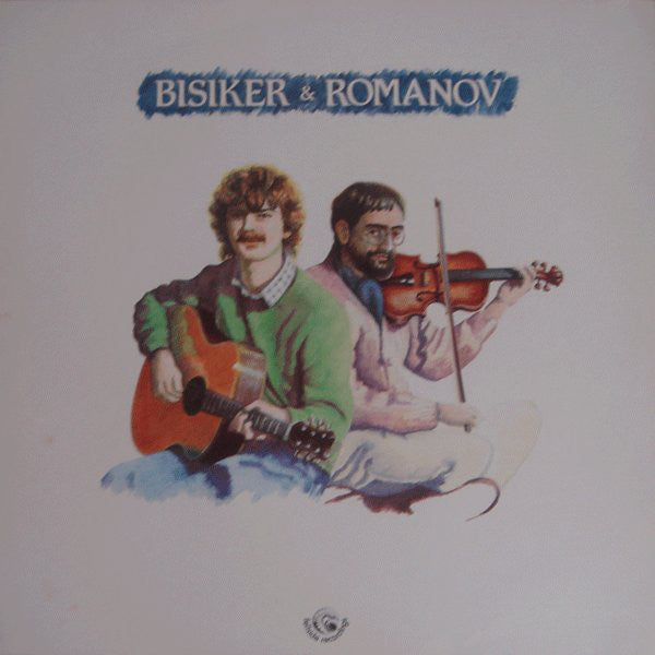 Mick Bisiker - Bisiker & Romanov - Used Vinyl Record