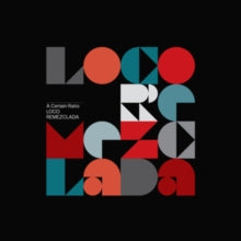 CERTAIN RATIO - LOCO REMEZCLADA (LIMITED EDITION/SPARKLE VINYL W/ 12IN