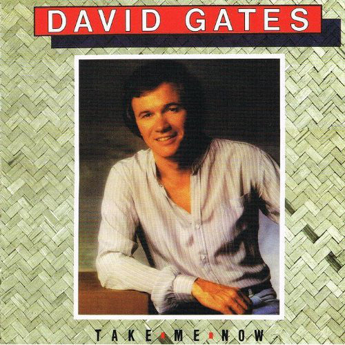David Gates - Take Me Now - Used Vinyl Record