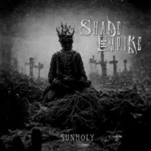 Shade Empire - Sunholy LP Marbled Grey coloured vinyl  RELEASE DATE 15
