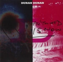 DURAN DURAN - ALL YOU NEED IS NOW - CD