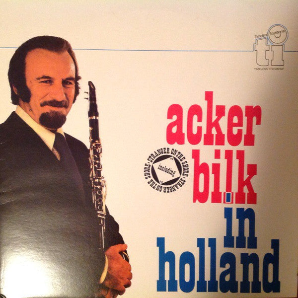 Acker Bilk And His P - Acker Bilk In Holland - Used Vinyl Record