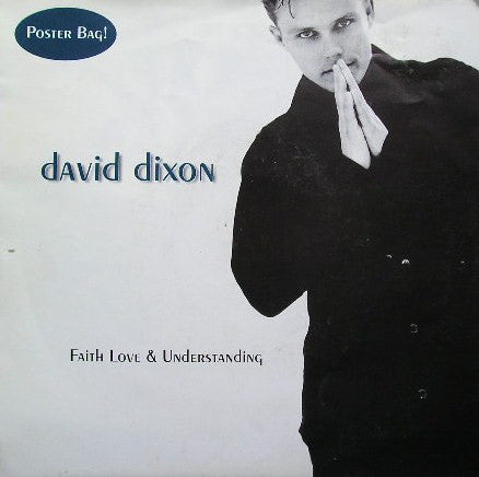 David Dixon - Faith Love & Understanding - Used Vinyl Record 7"