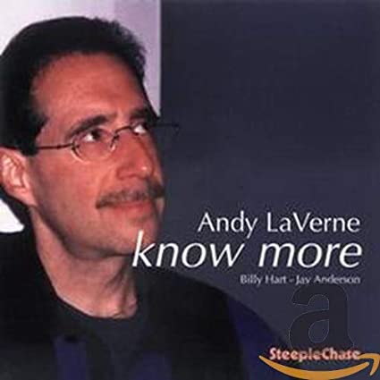 Andy LaVerne - Know More - CD