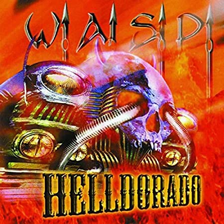 W.A.S.P. - Helldorado - Vinyl Record