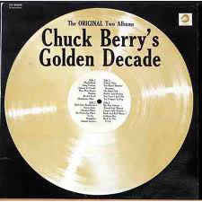 Chuck Berry - 's Golden Decade (The Original Two Albums) - Used Vinyl