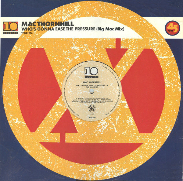 Mac Thornhill - Who's Gonna Ease The Pressure (Big Mac Mix) - Used Vi