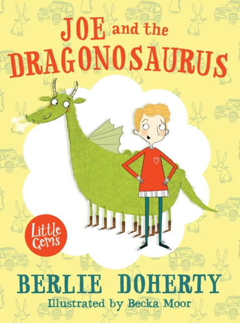 Berlie Doherty - Joe and the Dragonosaurus - Paperback