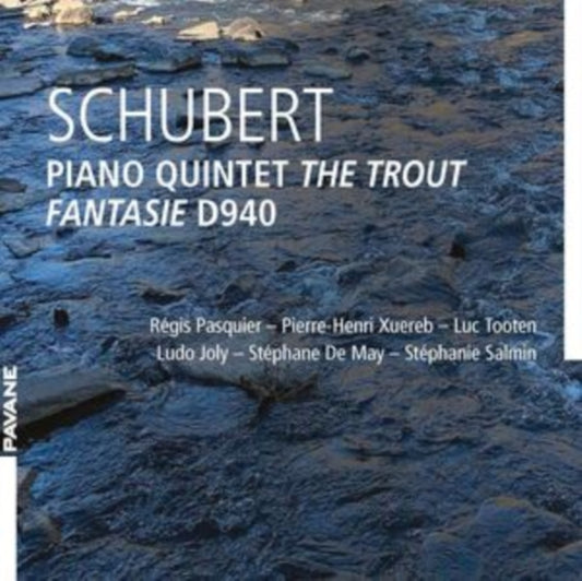 Regis Pasquier - Schubert: Piano Quinet 'The Trout', Fantasie D940 - CD