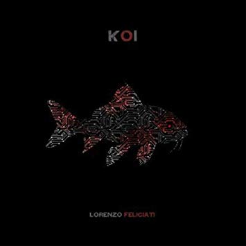 Lorenzo Feliciati - Koi - Vinyl Record