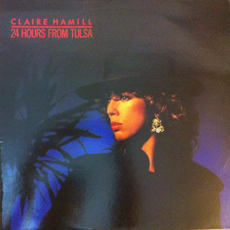 Claire Hamill - 24 Hours From Tulsa - Used Vinyl Record 12"