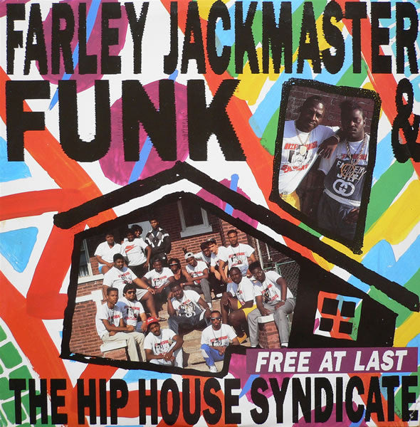 Farley "Jackmaster" - Free At Last - Used Vinyl Record 12"