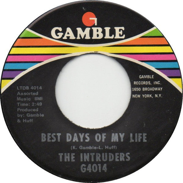 Intruders - Best Days Of My Life / Pray For Me - Used Vinyl Record 7